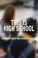 Watch This is High School Gomovies