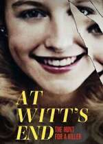 Watch At Witt's End: The Hunt for a Killer Gomovies