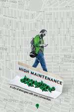 Watch High Maintenance Gomovies
