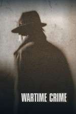 Watch Wartime Crime Gomovies