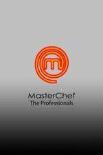 Watch MasterChef The Professionals (AU) Gomovies