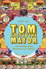 Watch Tom Goes to the Mayor Gomovies