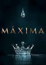 Watch Máxima Gomovies