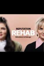 Watch Reputation Rehab Gomovies