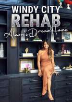 Watch Windy City Rehab: Alison's Dream Home Gomovies