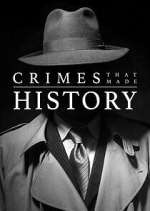 Watch Crimes That Made History Gomovies