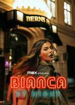 Watch Bianca by Night Gomovies