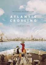 Watch Atlantic Crossing Gomovies