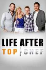 Watch Life After Top Chef Gomovies