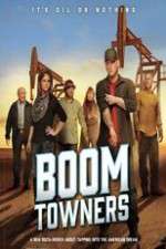 Watch Boomtowners Gomovies