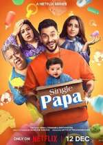 Watch Single Papa Gomovies