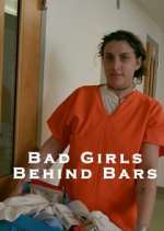 Watch Bad Girls Behind Bars Gomovies