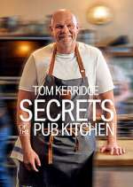 Watch Tom Kerridge Secrets of the Pub Kitchen Gomovies