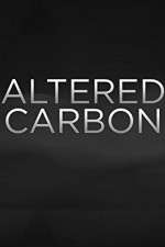 Watch Altered Carbon Gomovies