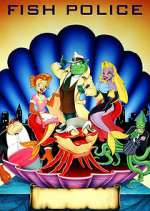 Watch Fish Police Gomovies