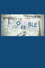 Watch Impossible Engineering Gomovies