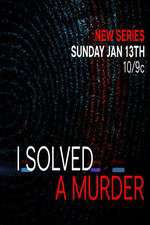 Watch I Solved a Murder Gomovies
