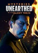 mysteries unearthed with danny trejo season 2 episode 9 tv poster