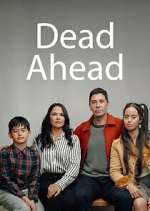 Watch Dead Ahead Gomovies