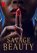 Watch Savage Beauty Gomovies