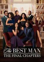Watch The Best Man: The Final Chapters Gomovies