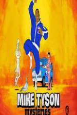 Watch Mike Tyson Mysteries Gomovies
