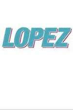 Watch Lopez Gomovies