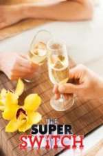 Watch The Super Switch Gomovies