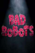 Watch Bad Robots Gomovies