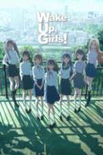 Watch Wake Up, Girls! Gomovies