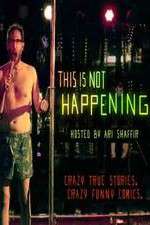 Watch This Is Not Happening 2015 Gomovies