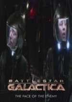 Watch Battlestar Galactica: The Face of the Enemy Gomovies