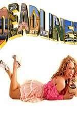 Watch Deadline Unrated Gomovies