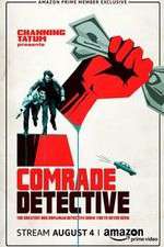 Watch Comrade Detective Gomovies