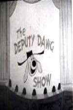 Watch The Deputy Dawg Show Gomovies