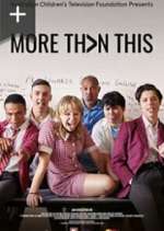 Watch More Than This Gomovies