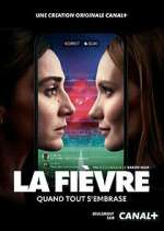 Watch La Fièvre Gomovies