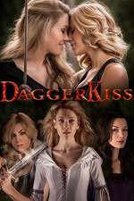 Watch Dagger Kiss Gomovies
