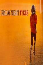 Watch Friday Night Tykes Gomovies