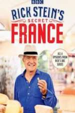 Watch Rick Stein\'s Secret France Gomovies