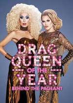 Watch Behind the Drag Queen of the Year Pageant Competition Award Contest Competition Gomovies
