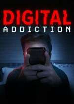 Watch Digital Addiction Gomovies