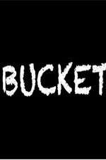 Watch Bucket Gomovies