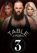 Watch WWE Table for 3 Gomovies