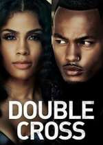 Watch Double Cross Gomovies