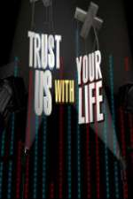 Watch Trust Us with Your Life Gomovies