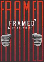 Watch Framed by the Killer Gomovies