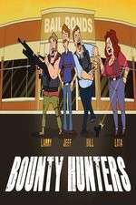 Watch Bounty Hunters Gomovies