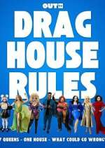 Watch Drag House Rules Gomovies