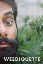 Watch Weediquette Gomovies